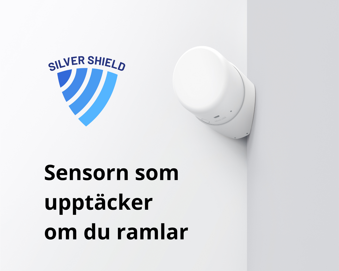 SilverShield™ – Sensorn som upptäcker om du ramlar